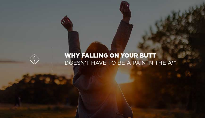 Falling on Your Butt