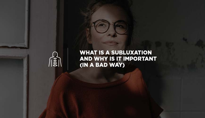Subluxations