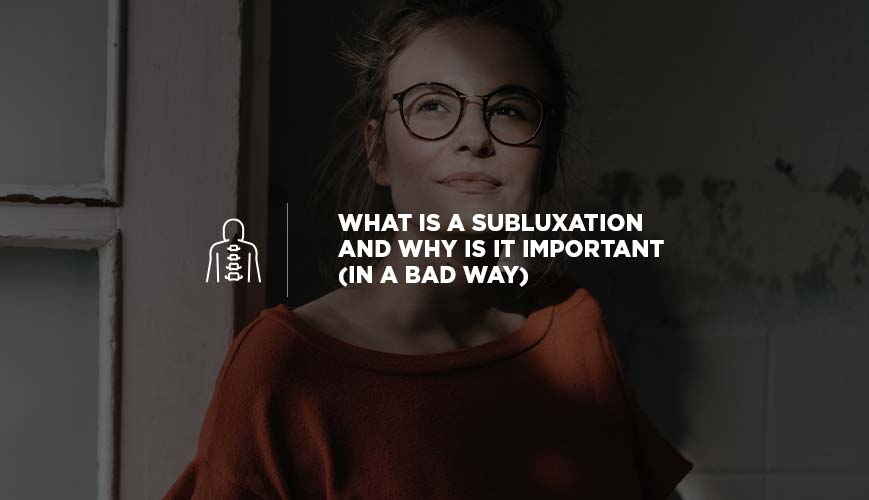 Subluxations